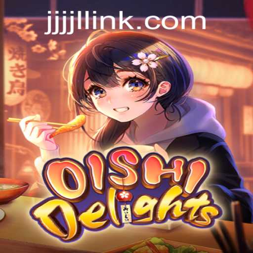 Exploring the World of OishiDelights and the Enigmatic JJJJL LINK