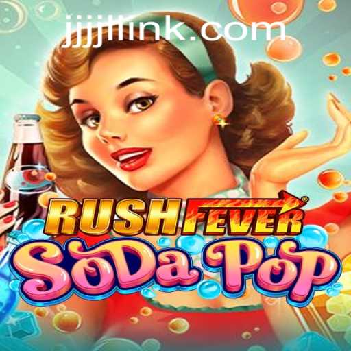 Exploring RushFeverSodaPop: A Thrilling Game with Unmatched Excitement